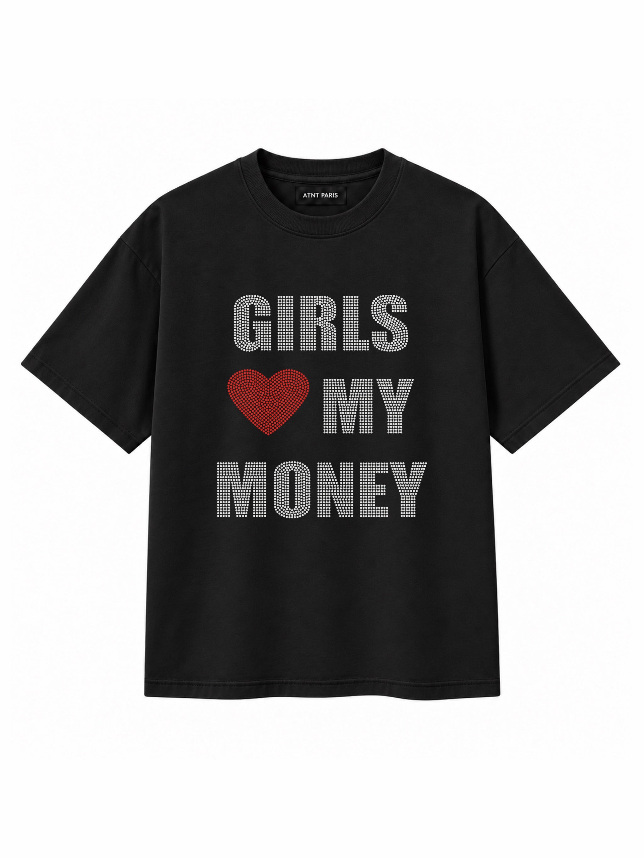T-shirt Noir « Girls Love My Money » – ATNT Paris