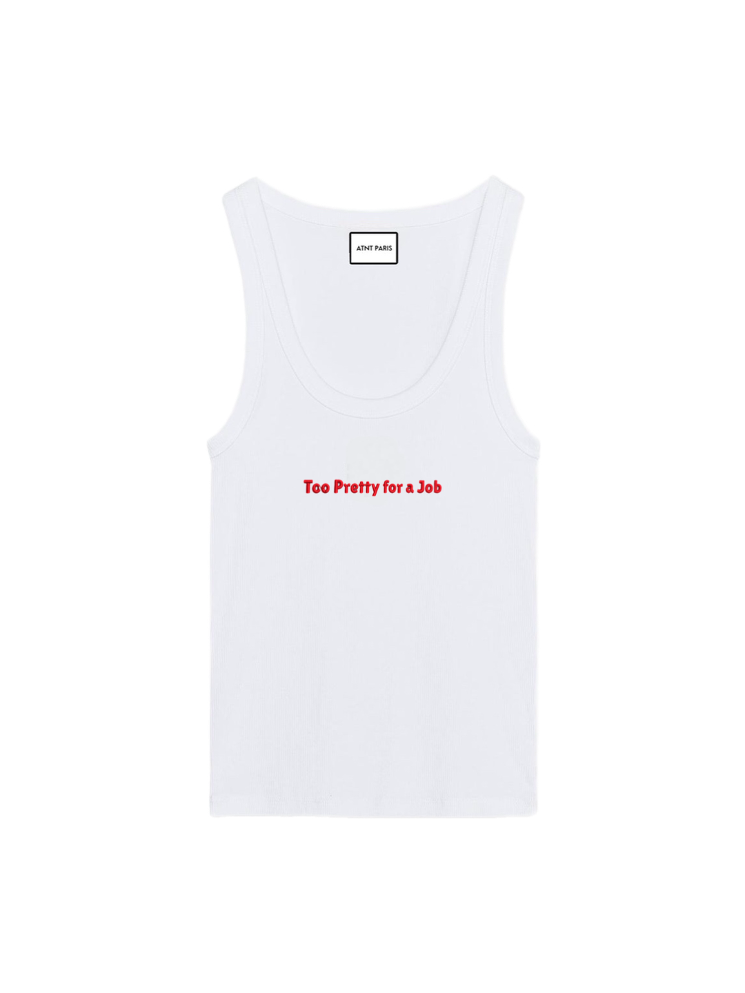 Débardeur Blanc Too Pretty for a Job