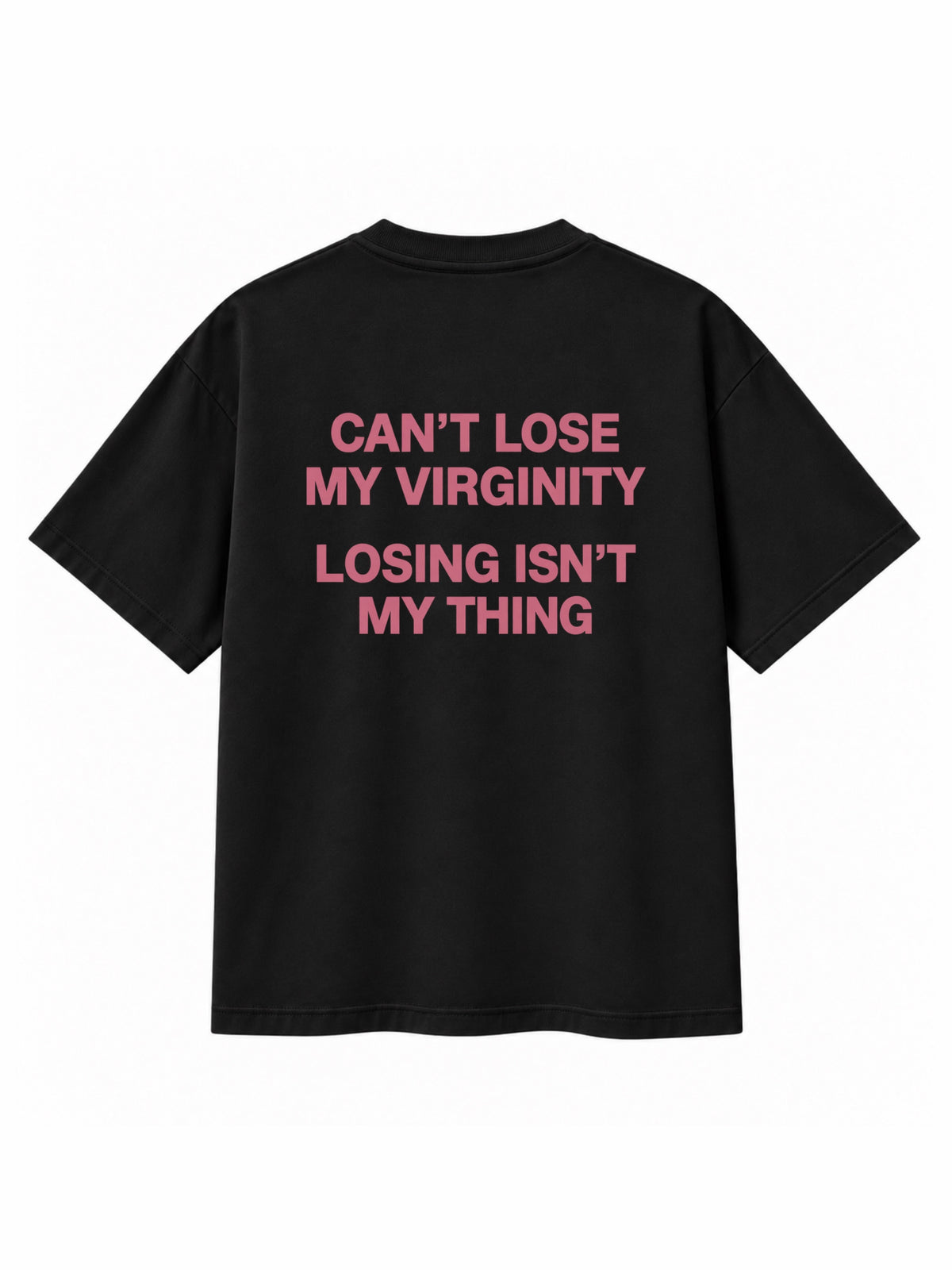 T-shirt Noir « Can't Lose My Virginity » – ATNT Paris