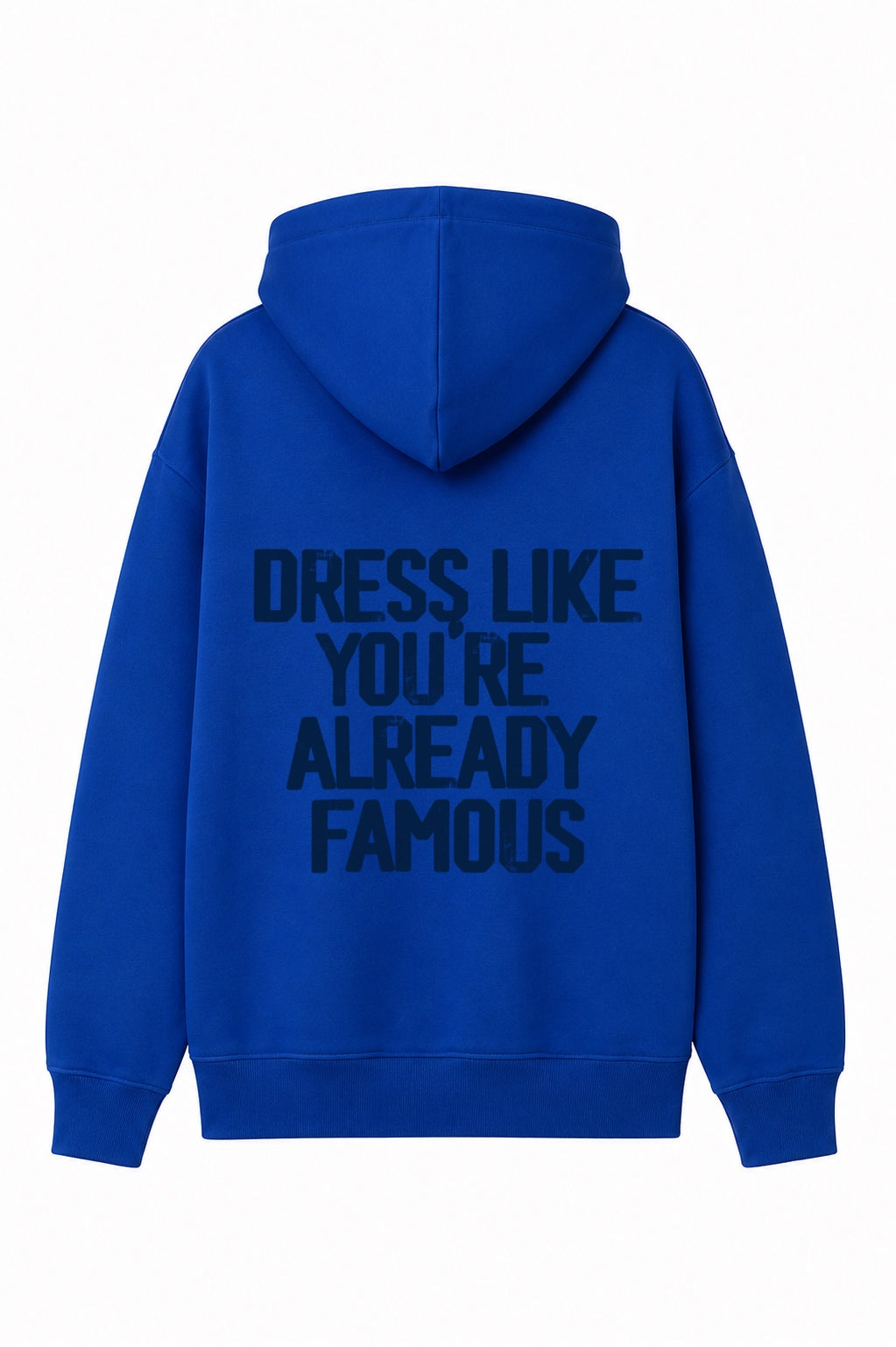 Dos du sweat à capuche Already Famous Bleu roi ATNT Paris print Dress Like You're Already Famous
