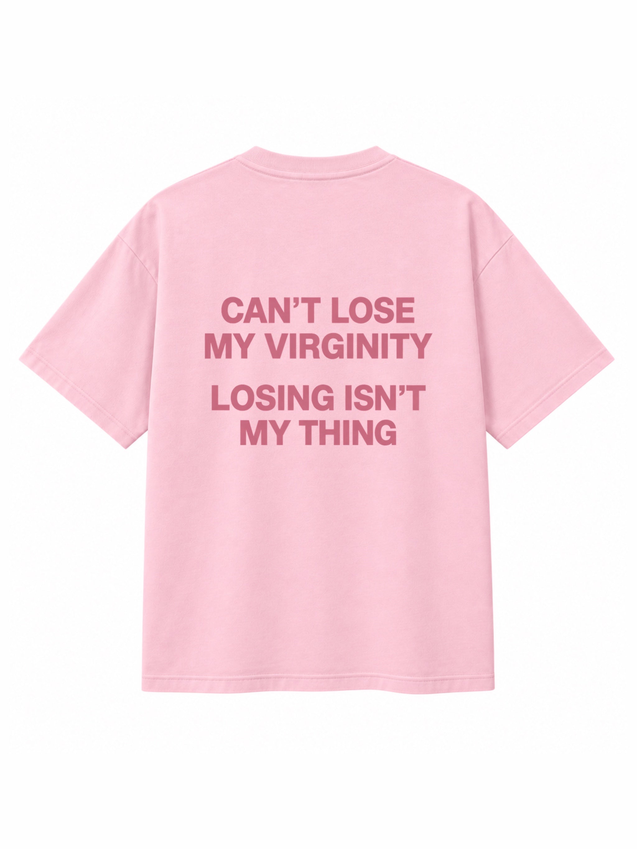T-shirt Rose « Can't Lose My Virginity » – ATNT Paris