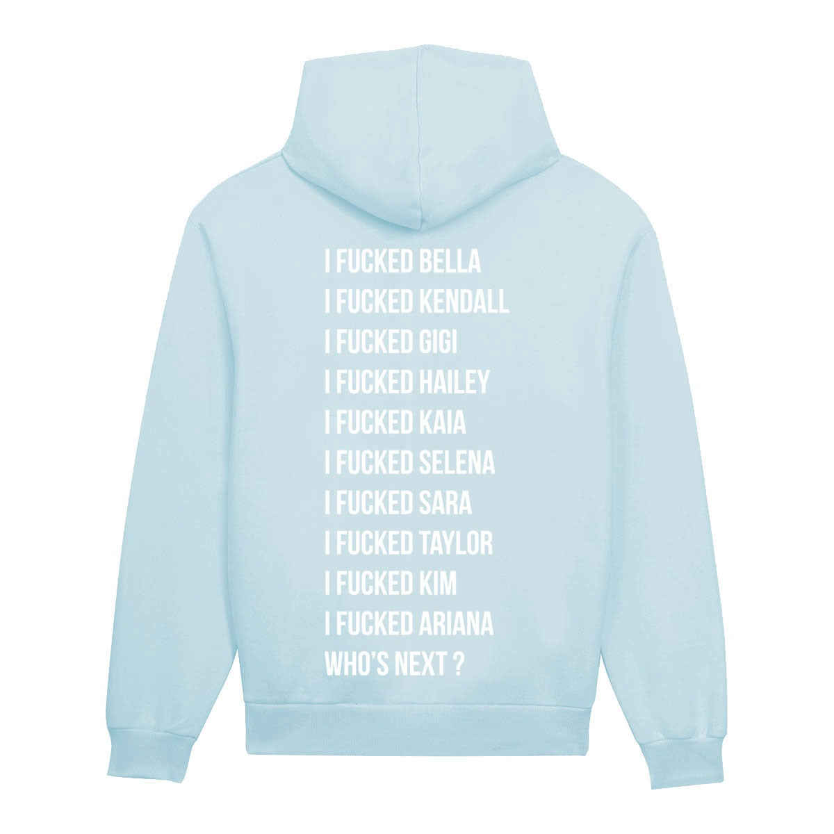 Sweat Capuche Bleu ciel  F***ed