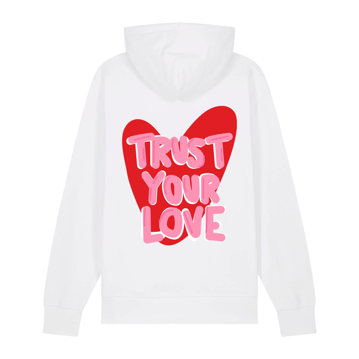 Sweat à capuche blanc Trust Your Love ATNT PARIS, vue de dos.