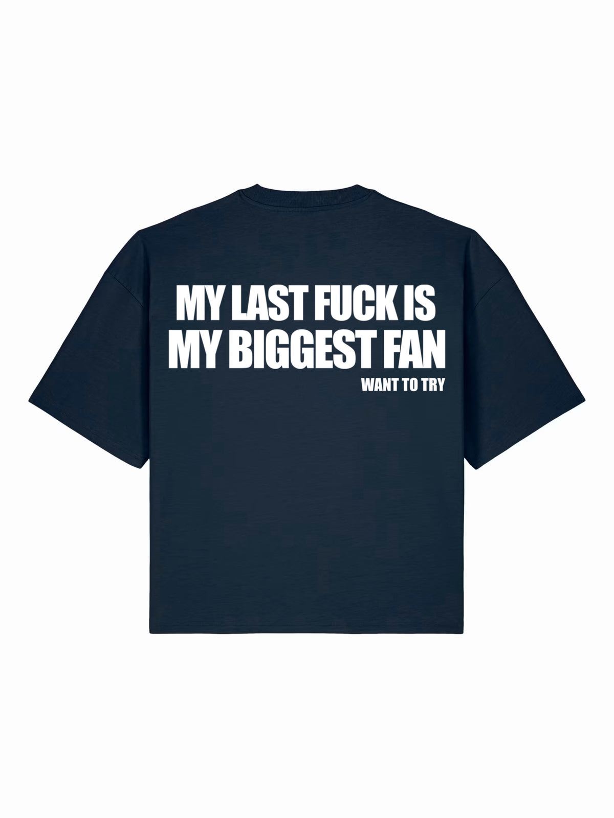 T-shirt boxy bleu marine my last f*ck is my biggest fan ATNT PARIS, vue de dos.