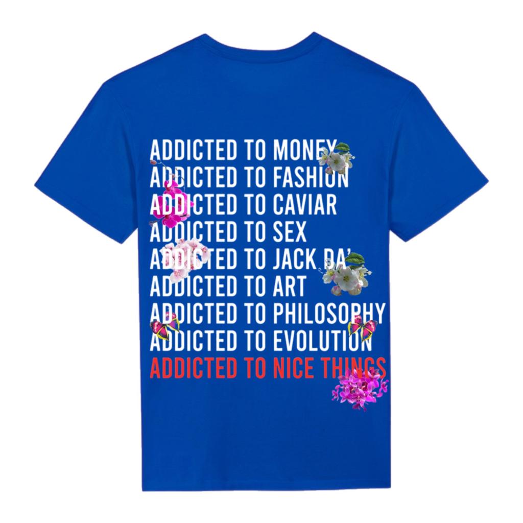 Tee shirt Unisexe Bleu Roi Addicted Flower